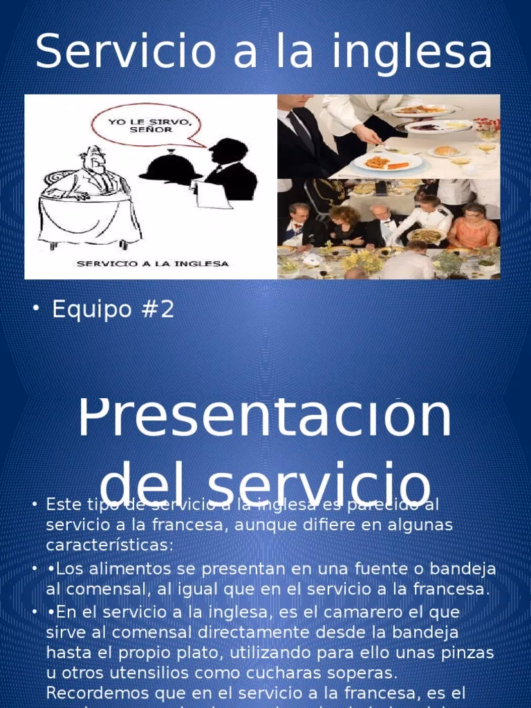 ¿Cuáles son las características del servicio inglés en restaurantes?