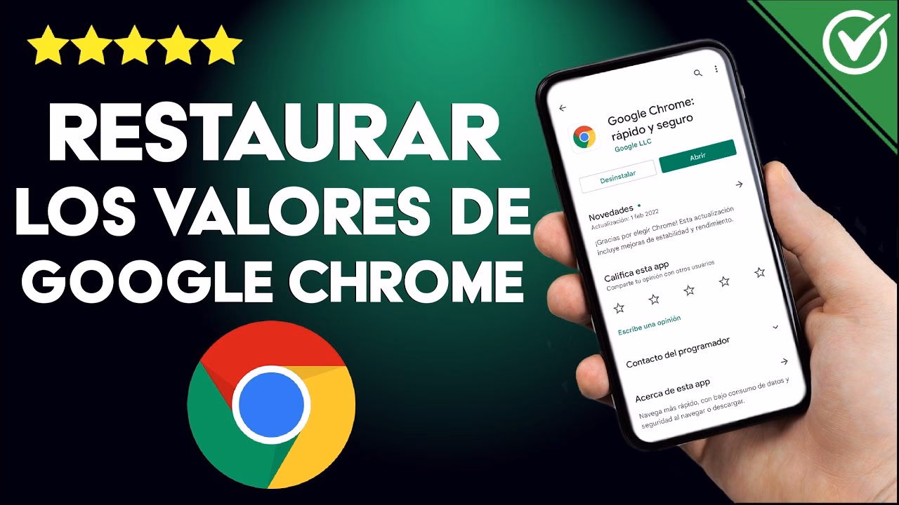 ¿Cómo resetear Chrome en Android?