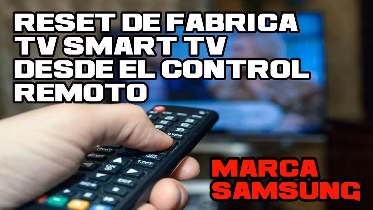 ¿Cómo se reinicia de fábrica un Smart TV?