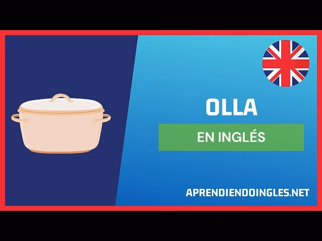 ¿Cómo se llama la olla para cocinar?