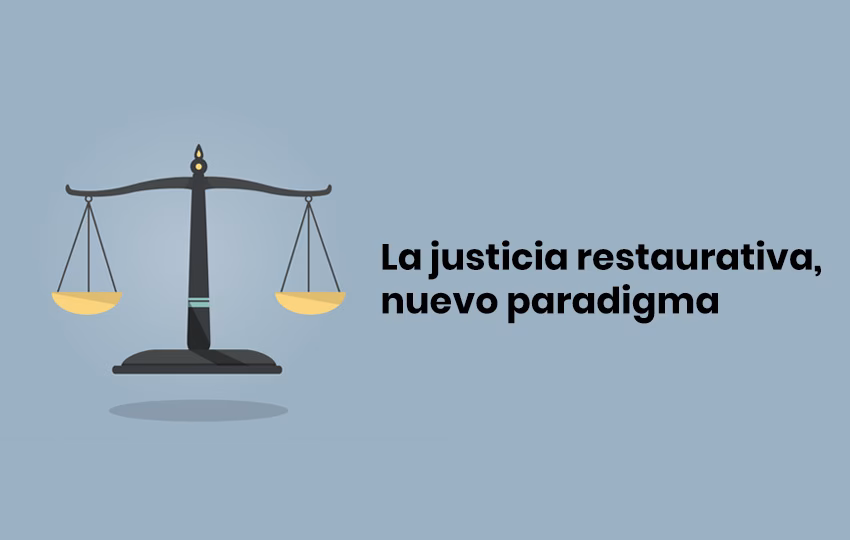 ¿Cuáles son los 3 pilares de la justicia restaurativa?