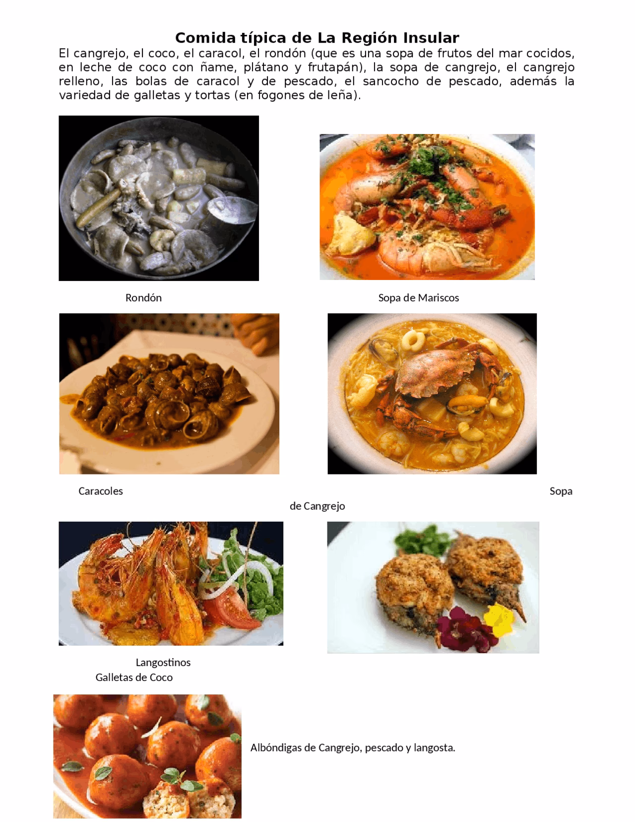 ¿Cuáles son las costumbres de la región insular?