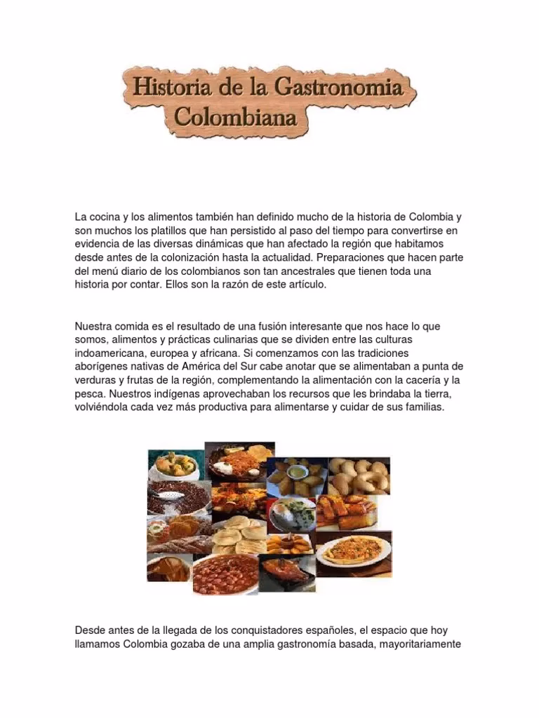 ¿Cuál es la historia de la comida en Colombia?