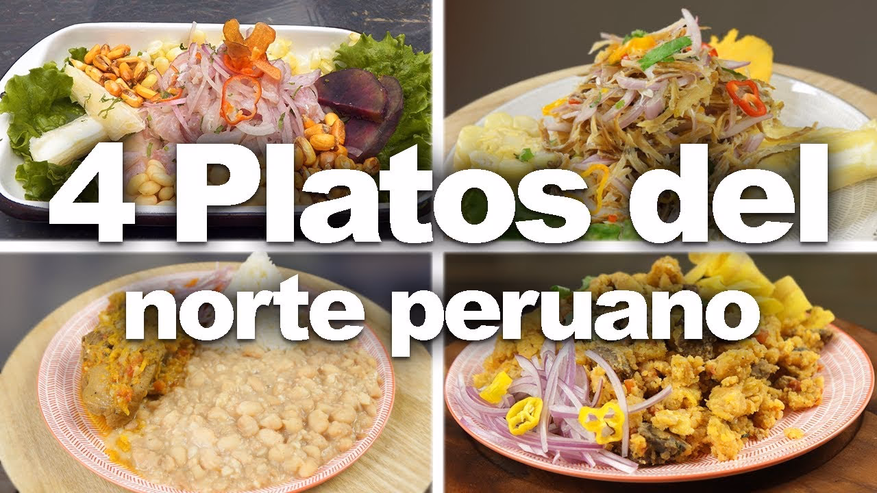 ¿Cuáles son algunos platos típicos del norte del Perú?