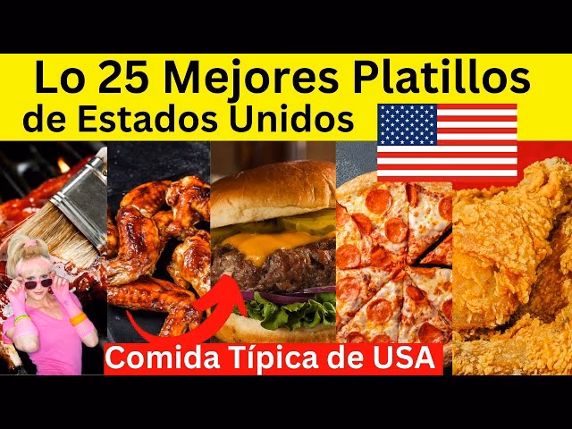 ¿Cuáles son 20 platos típicos de Estados Unidos que puedo comer sin remordimiento?