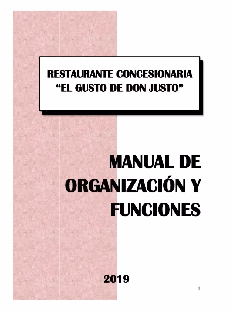 ¿Qué contiene el manual organizacional?