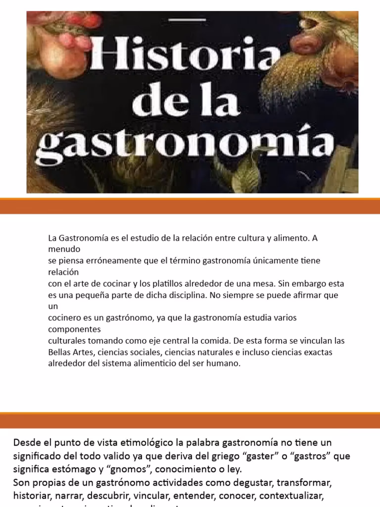 ¿Cuál es la historia de la gastronomía?