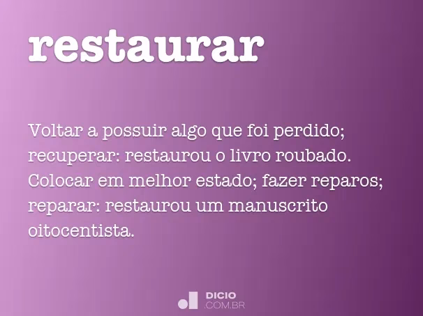 ¿Cuál es la raíz de la palabra restauración?