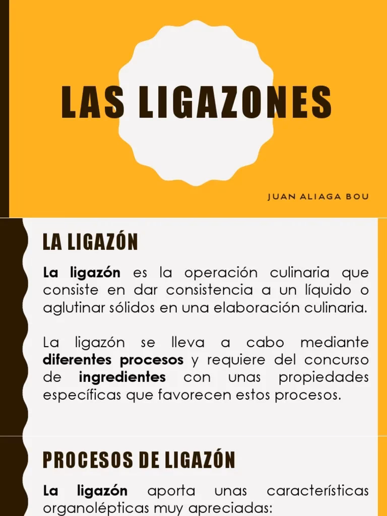 ¿Qué son los ligazones en cocina?